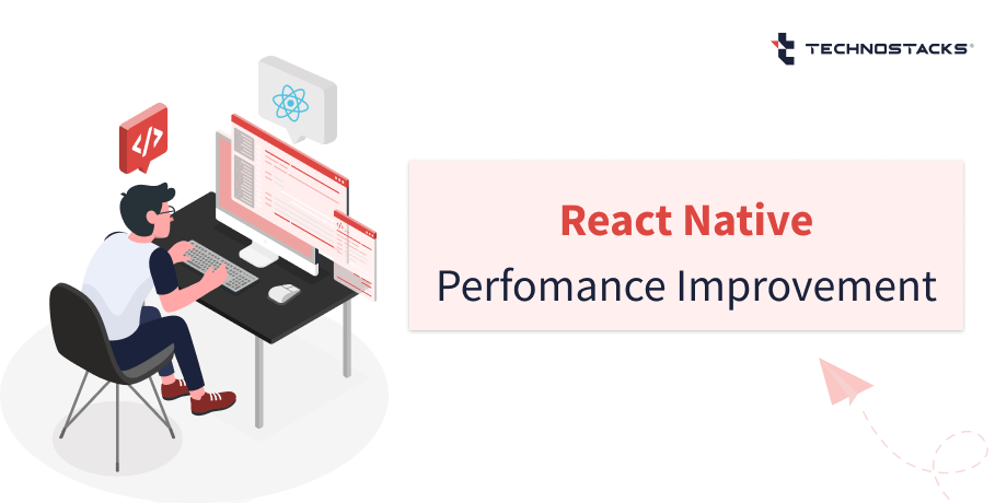 React Native Performance Improvement