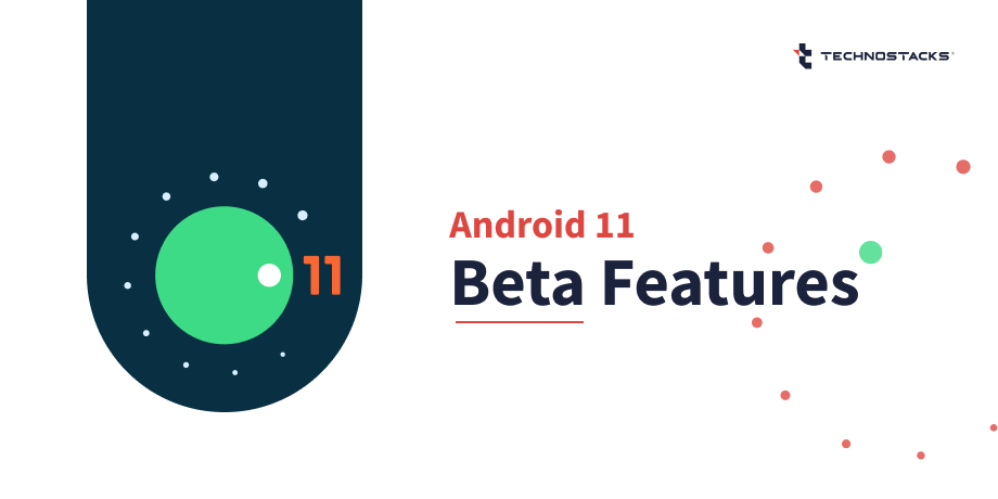 Beta Features in Android 11
