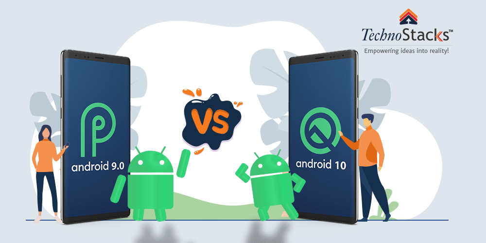 Android 9 vs Android 10
