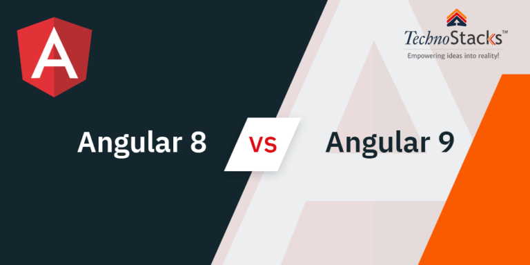Angular 8 vs. Angular 9 | Features And Differences