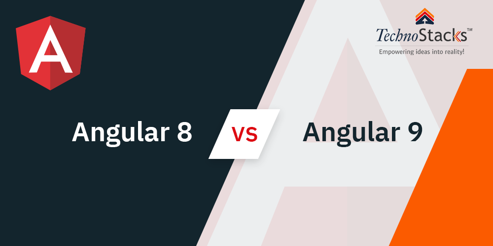 Angular 8 vs Angular 9