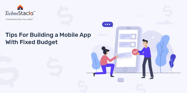 How to Build a Fixed Budget Mobile App For Your Business?