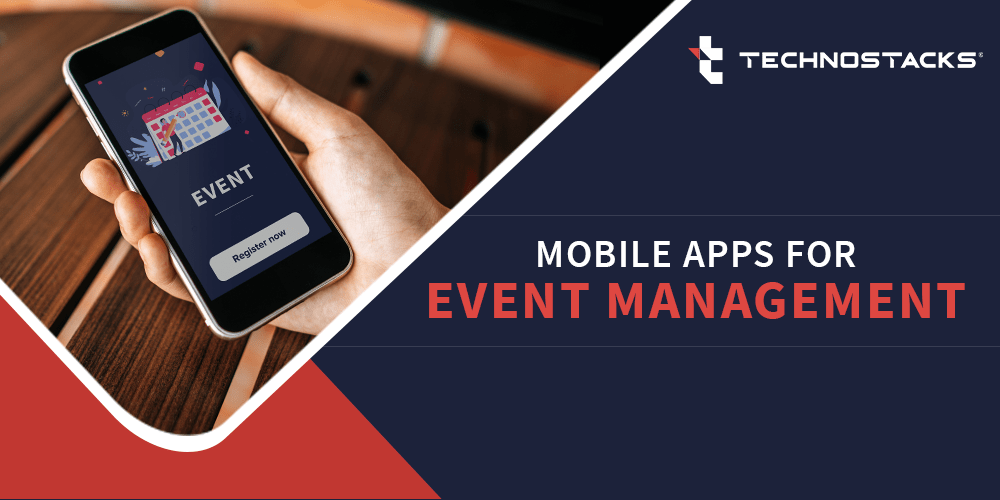 Mobile Apps For Event Management