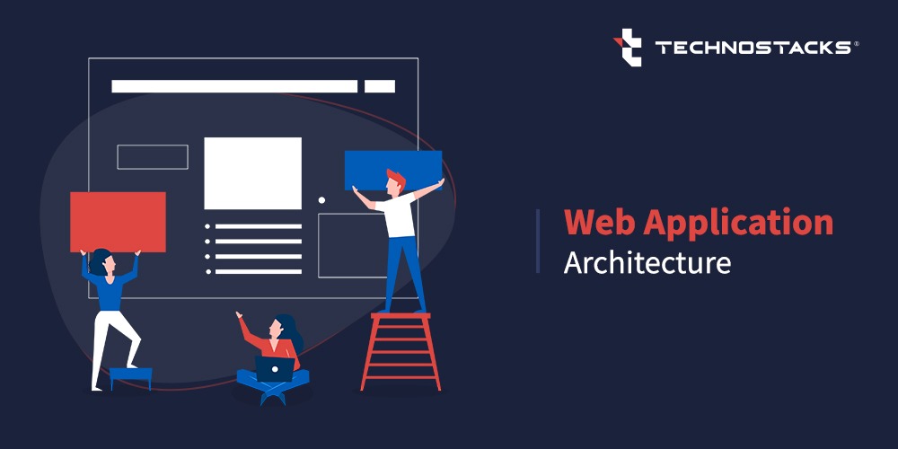 Web Application Architecture