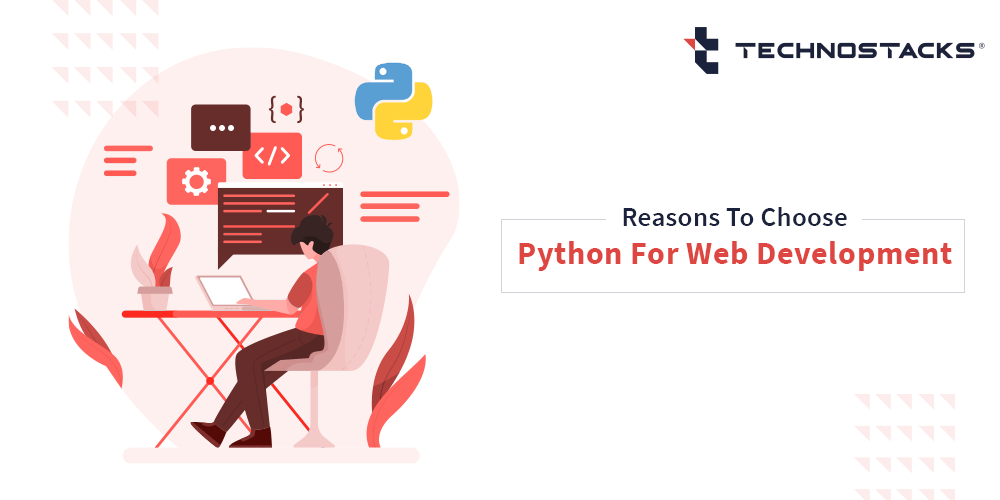Reasons To Choose Python For Your Next Web Project