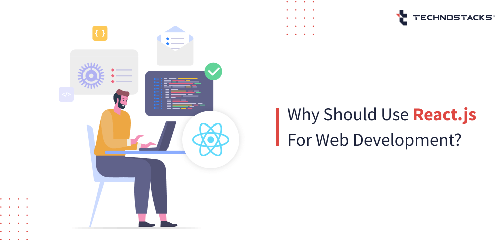 why use react js for web development