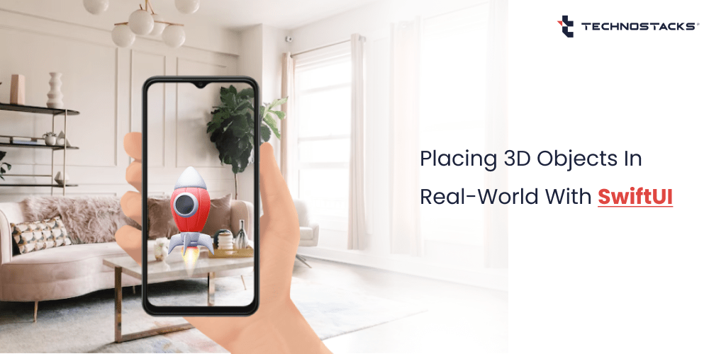 Placing 3D Objects In Real-World With SwiftUI